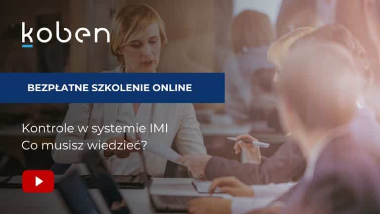 Kontrole w systemie IMI Co musisz wiedzieć?
